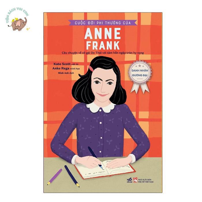 Sách - Bộ Danh Nhân Đương Đại - Cuộc Đời Phi Thường Của Anne Frank