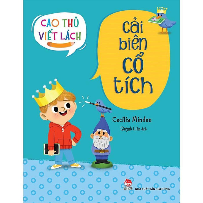 Cao Thủ Viết Lách - Cải Biên Cổ Tích - Bản Quyền