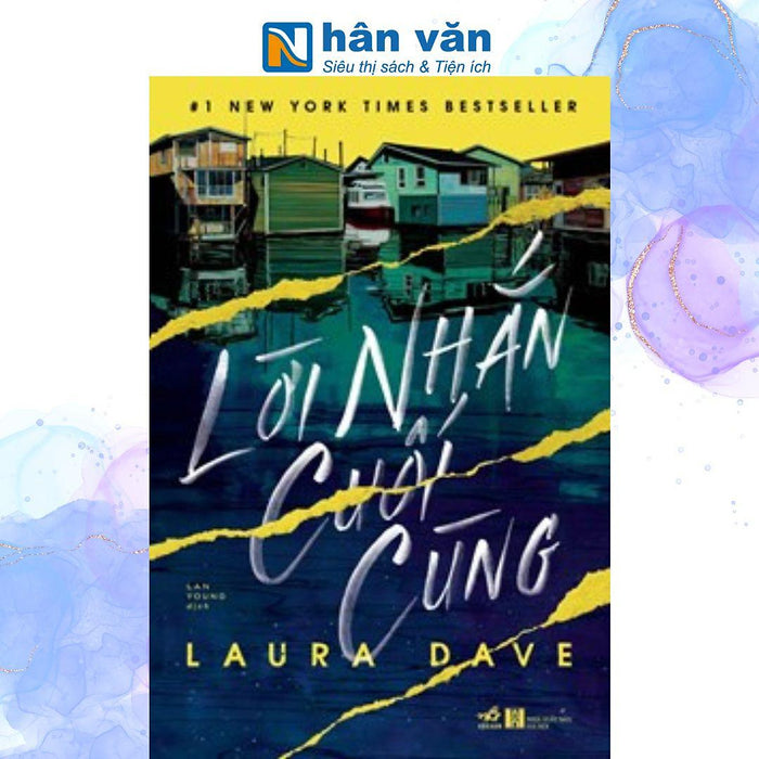 Lời Nhắn Cuối Cùng - Laura Dave