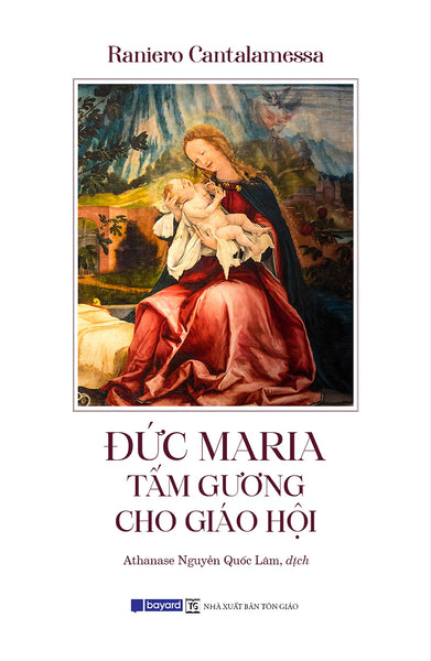 Đức Maria - Tấm Gương Cho Giáo Hội