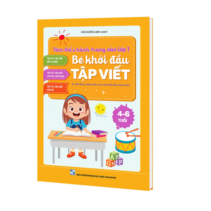 Bé Khởi Đầu Tập Viết - Tâm Thế & Hành Trang Vào Lớp 1