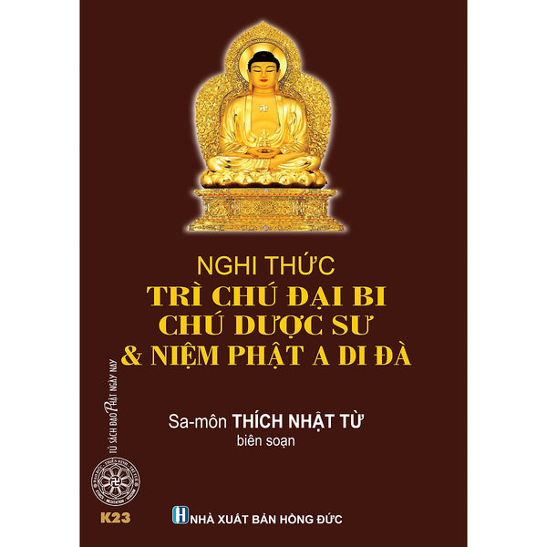 Nghi Thức Trì Chú Đại Bi, Chú Dược Sư & Niệm Phật A Di Đà