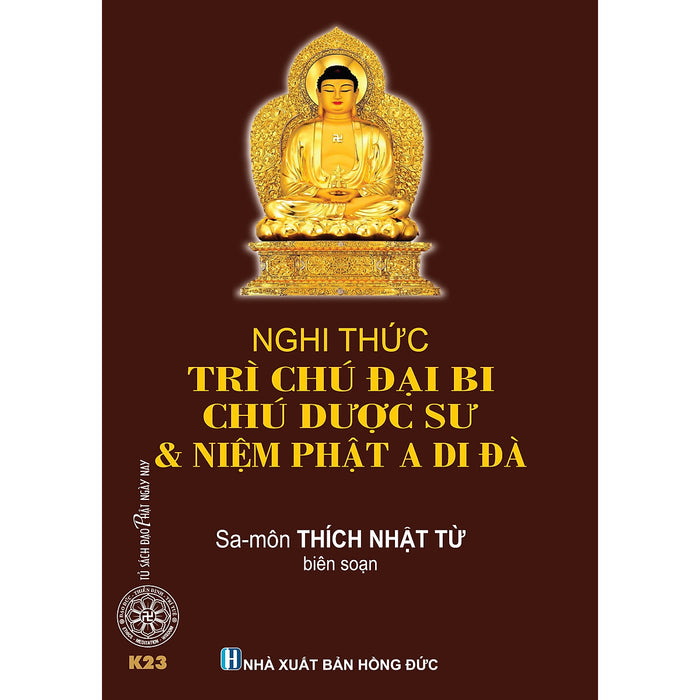 Nghi Thức Trì Chú Đại Bi, Chú Dược Sư & Niệm Phật A Di Đà