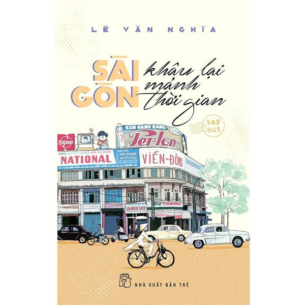 Sách - Nxb Trẻ - Sài Gòn Khâu Lại Mảnh Thời Gian (Tạp Bút)