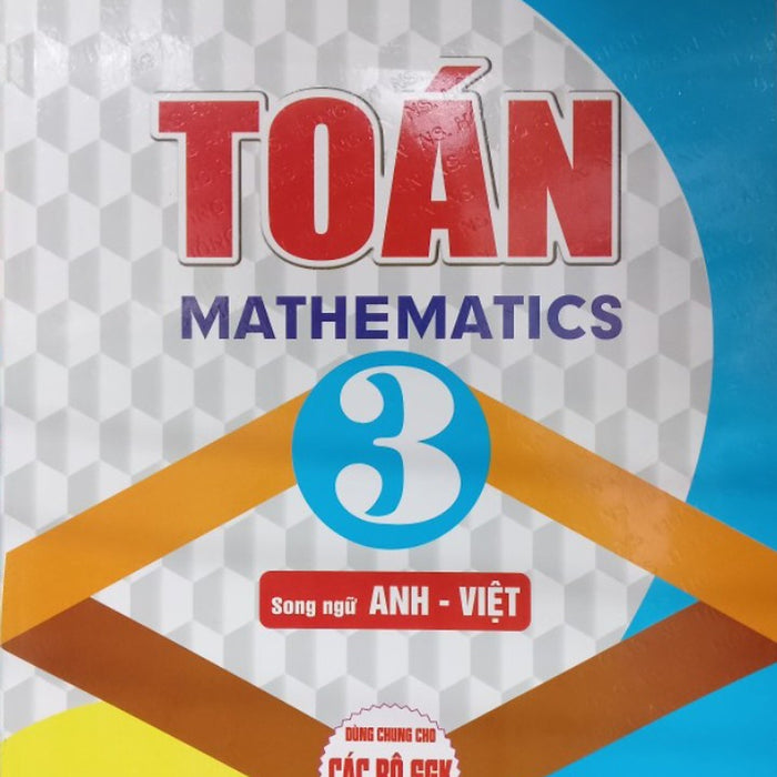 Sách - Toán Mathematics 3 Song Ngữ Anh - Việt ( Bc)
