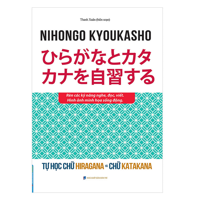 Tự Học Chữ Hiragana Và Chữ Katakana