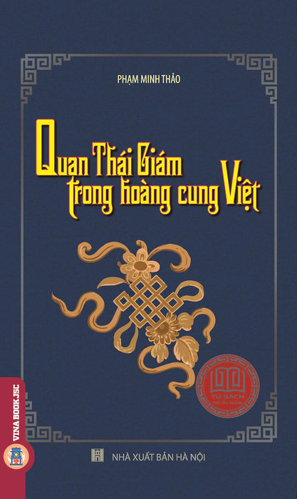Quan Thái Giám Trong Hoàng Cung Việt