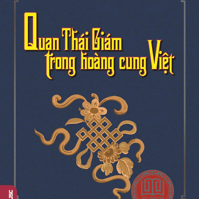 Quan Thái Giám Trong Hoàng Cung Việt