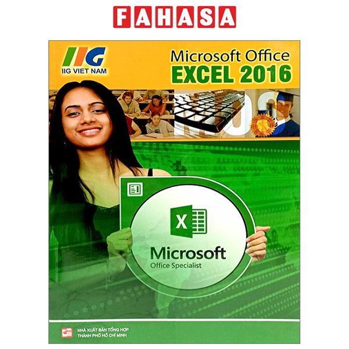 Microsoft Excel 2016 (Tái Bản 2023)