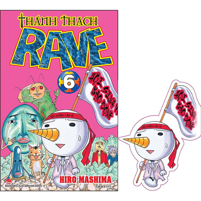 Thánh Thạch Rave Tập 6 [Tặng Kèm Bookmark Plue]