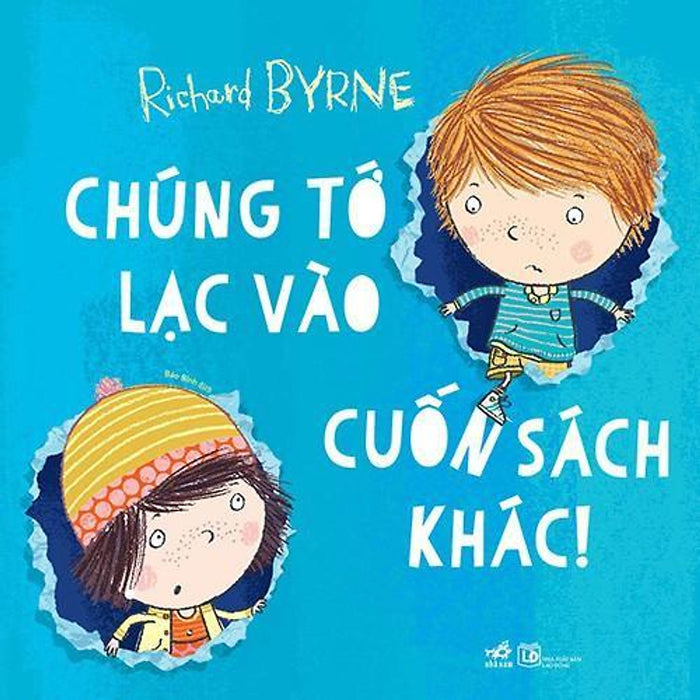 Chúng Tớ Lạc Vào Cuốn Sách Khác! - BảN QuyềN