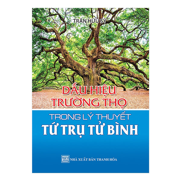 Dấu Hiệu Trường Thọ Trong Lý Thuyết Tứ Trụ Tử Bình