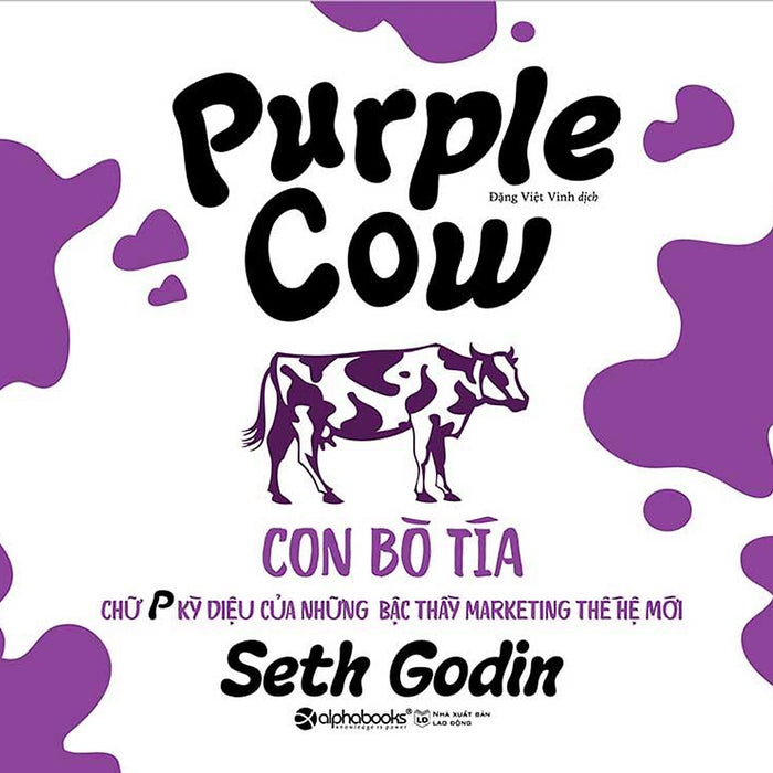 Purple Cow - Con Bò Tía (Tái Bản Năm 2023)