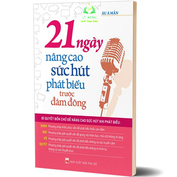 Sách- 21 Ngày Nâng Cao Sức Hút Phát Biểu Trước Đám Đông