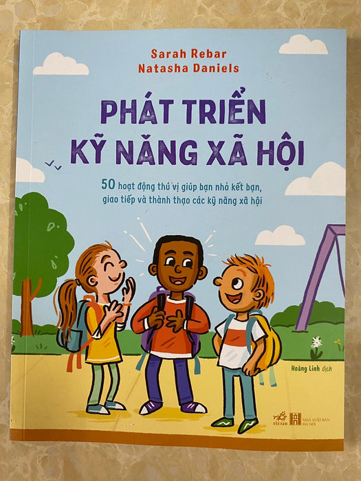 Phát Triển Kỹ Năng Xã Hội - Sarah Rebar & Natasha Daniels