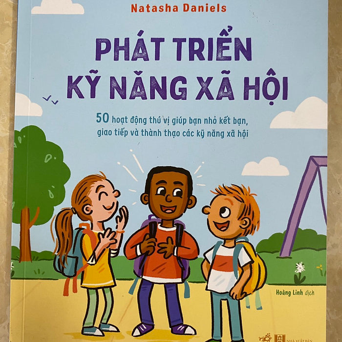 Phát Triển Kỹ Năng Xã Hội - Sarah Rebar & Natasha Daniels