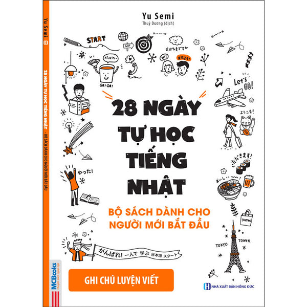 28 Ngày Tự Học Tiếng Nhật – Ghi Chú Luyện Viết – Sách Bài Tập