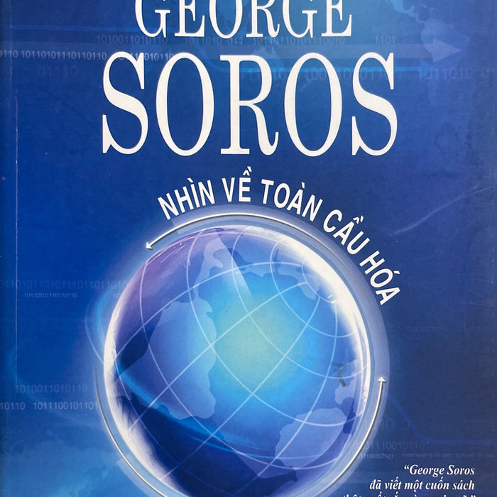 George Soros Nhìn Về Toàn Cầu Hóa