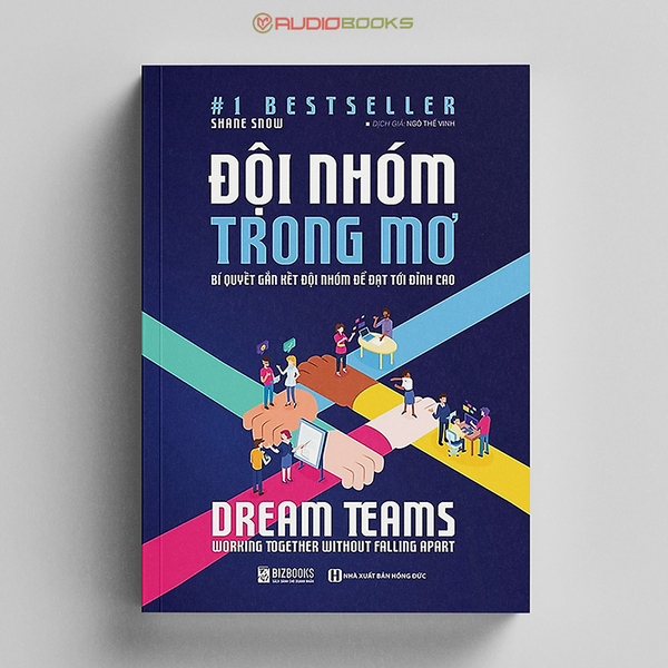 Dream Teams – Đội Nhóm Trong Mơ