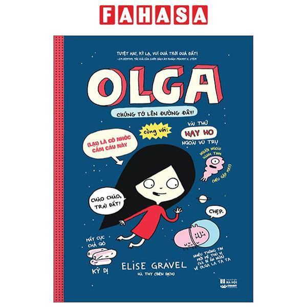 Olga - Chúng Tớ Lên Đường Đây - Bìa Cứng
