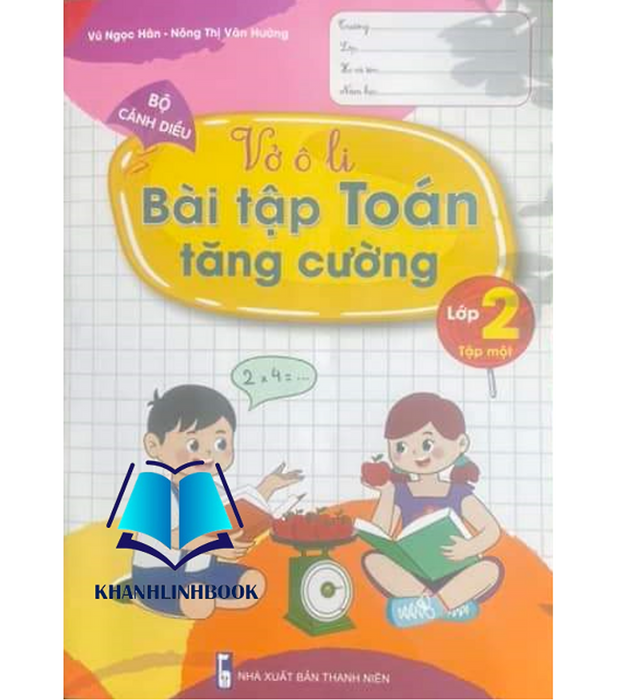 Sách - Vở Ô Li Bài Tập Toán Tăng Cường Lớp 2 - Tập 1 ( Cánh Diều )