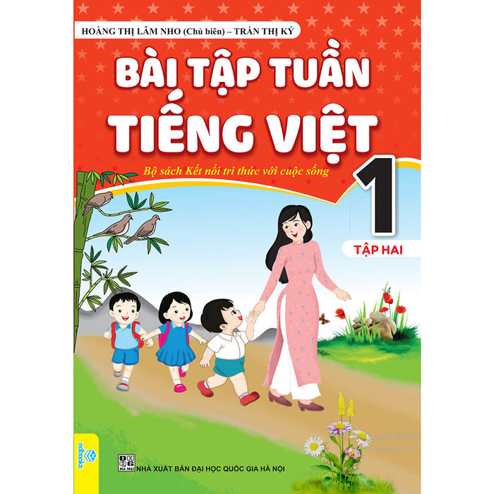 Sách - Bài Tập Tuần Tiếng Việt Lớp 1 (Kết Nối Tri Thức) - Ndbooks