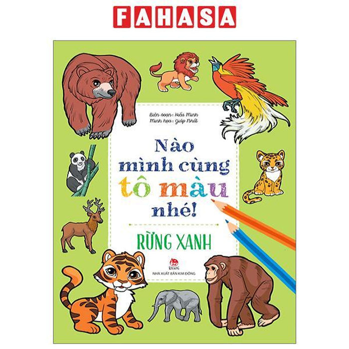 Nào Mình Cùng Tô Màu Nhé! - Rừng Xanh