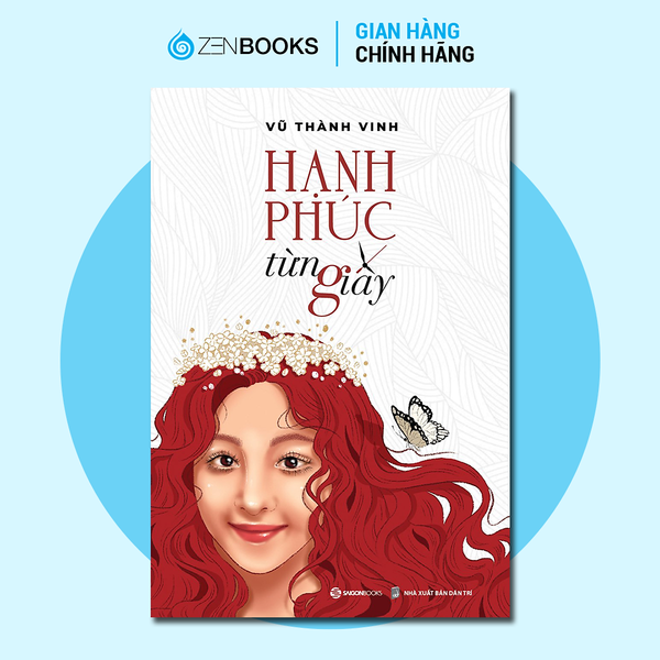 Sách - Hạnh Phúc Từng Giây