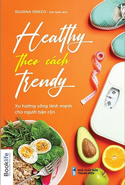 Healthy Theo Cách Trendy