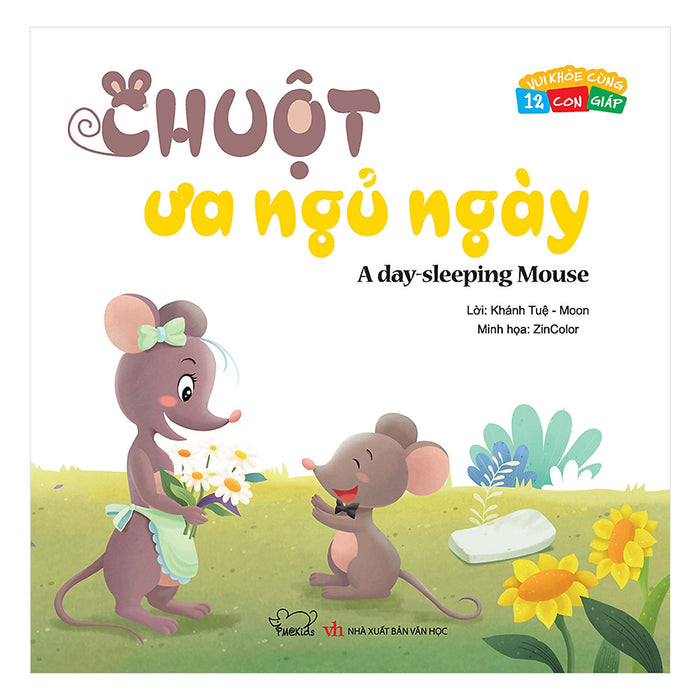 Vui Khỏe Cùng 12 Con Giáp - Chuột Ưa Ngủ Ngày - A Day - Sleeping Mouse (Song Ngữ Anh - Việt)