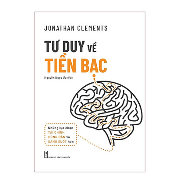 Tư Duy Về Tiền Bạc