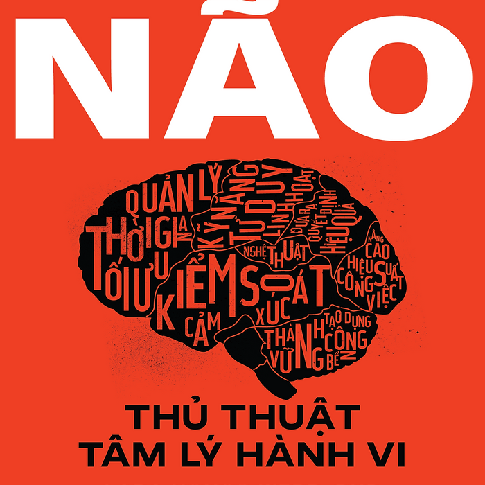 Hack Não - Thủ Thuật Tâm Lý Hành Vi