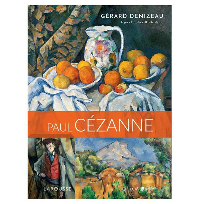 Sách Danh Họa Larousse - Paul Cézanne - Alphabooks - Bản Quyền