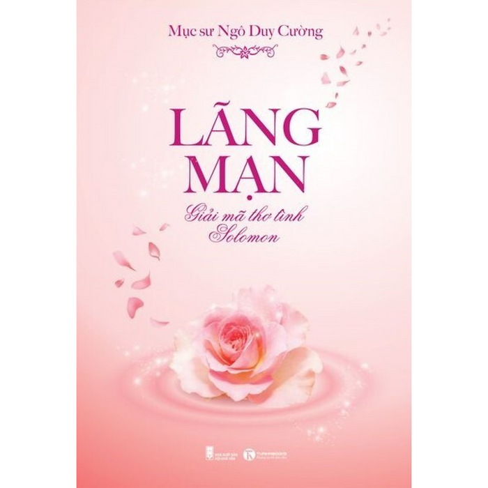 Lãng Mạn - Giải Mã Thơ Tình Solomon