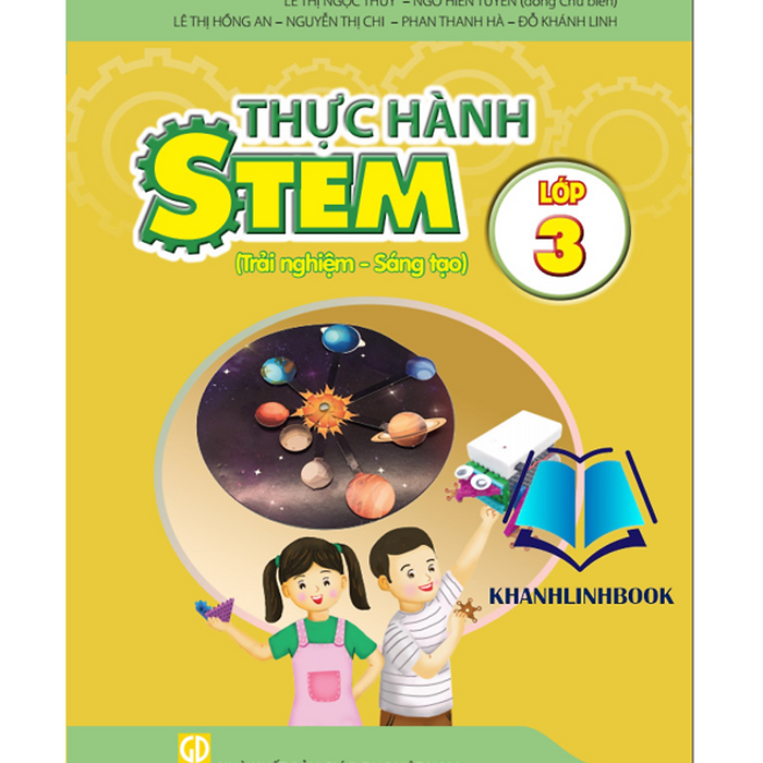 Sách - Thực Hành Stem Lớp 3 ( Trải Nghiệm - Sáng Tạo )