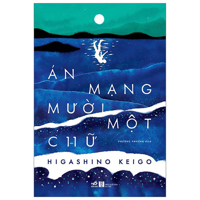 Án Mạng Mười Một Chữ - Higashino Keigo