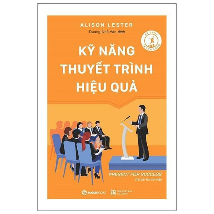 Kỹ Năng Thuyết Trình Hiệu Quả - Bản Quyền