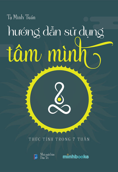 Hướng Dẫn Sử Dụng Tâm Mình