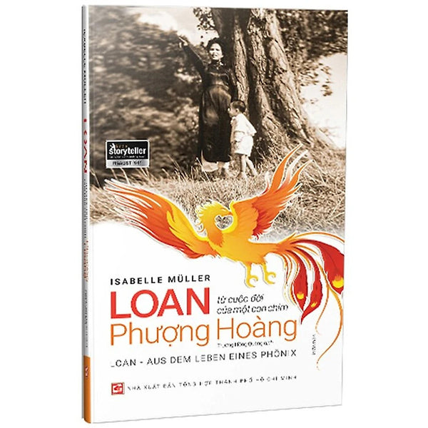 Loan - Từ Cuộc Đời Của Một Con Chim Phượng Hoàng - Isabelle Muller - Trương Hồng Quang Dịch - (Bìa Mềm)