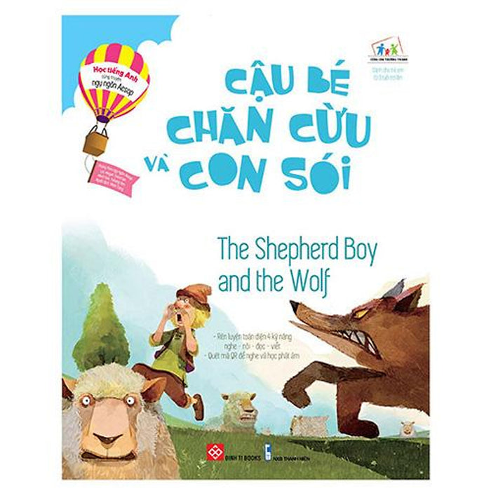 Học Tiếng Anh Cùng Truyện Ngụ Ngôn Aesop - Cậu Bé Chăn Cừu Và Con Sói (Song Ngữ Anh-Việt)