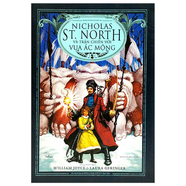 Những Vệ Thần Của Tuổi Thơ - Nicholas St. North Và Trận Chiến Với Vua Ác Mộng