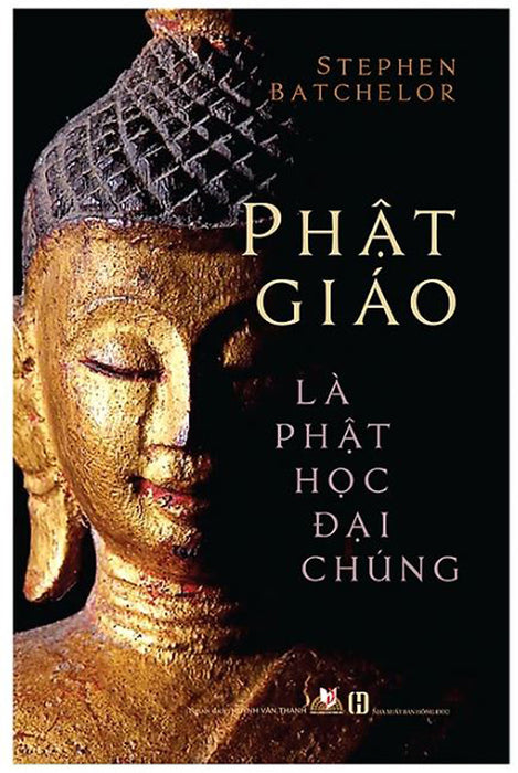 Phật Giáo Là Phật Học Đại Chúng