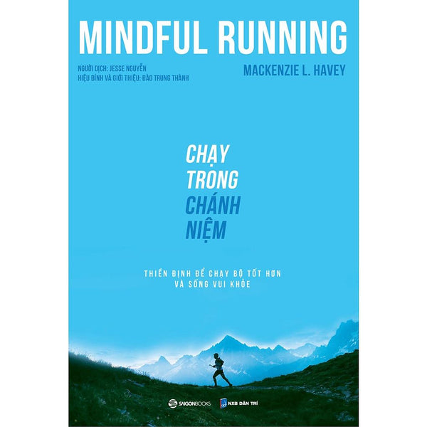 Chạy Trong Chánh Niệm (Mindful Running) - Bản Quyền