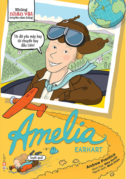 Những Nhân Vật Truyền Cảm Hứng – Amelia Earhart