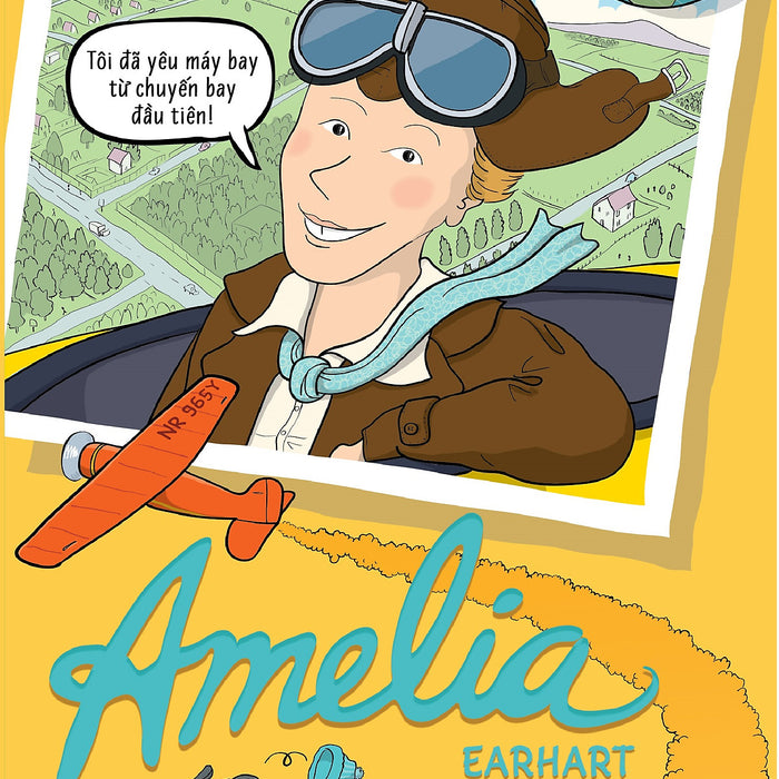 Những Nhân Vật Truyền Cảm Hứng – Amelia Earhart