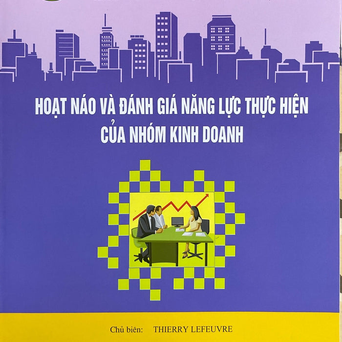 Hoạt Náo Và Đánh Giá Năng Lực Thực Hiện Của Nhóm Kinh Doanh