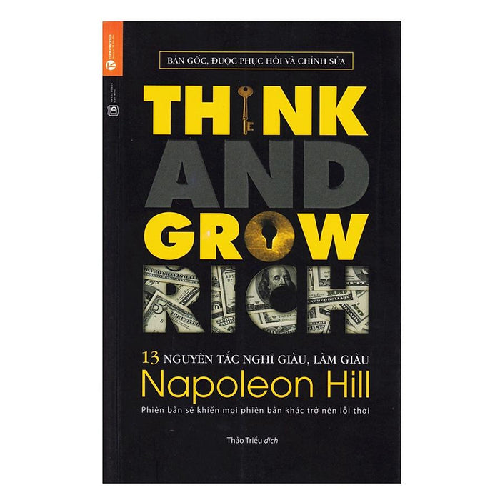 Sách - 13 Nguyên Tắc Nghĩ Giàu Làm Giàu - Think And Grow Rich