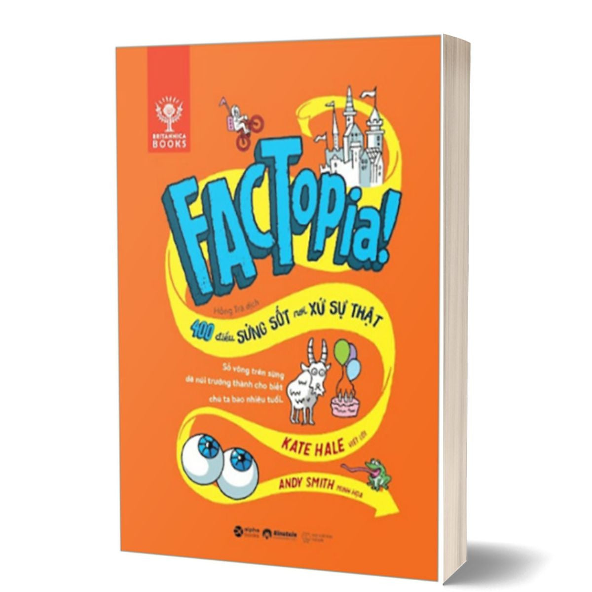 Factopia! - 400 Điều Sửng Sốt Nơi Xứ Sự Thật - Alp