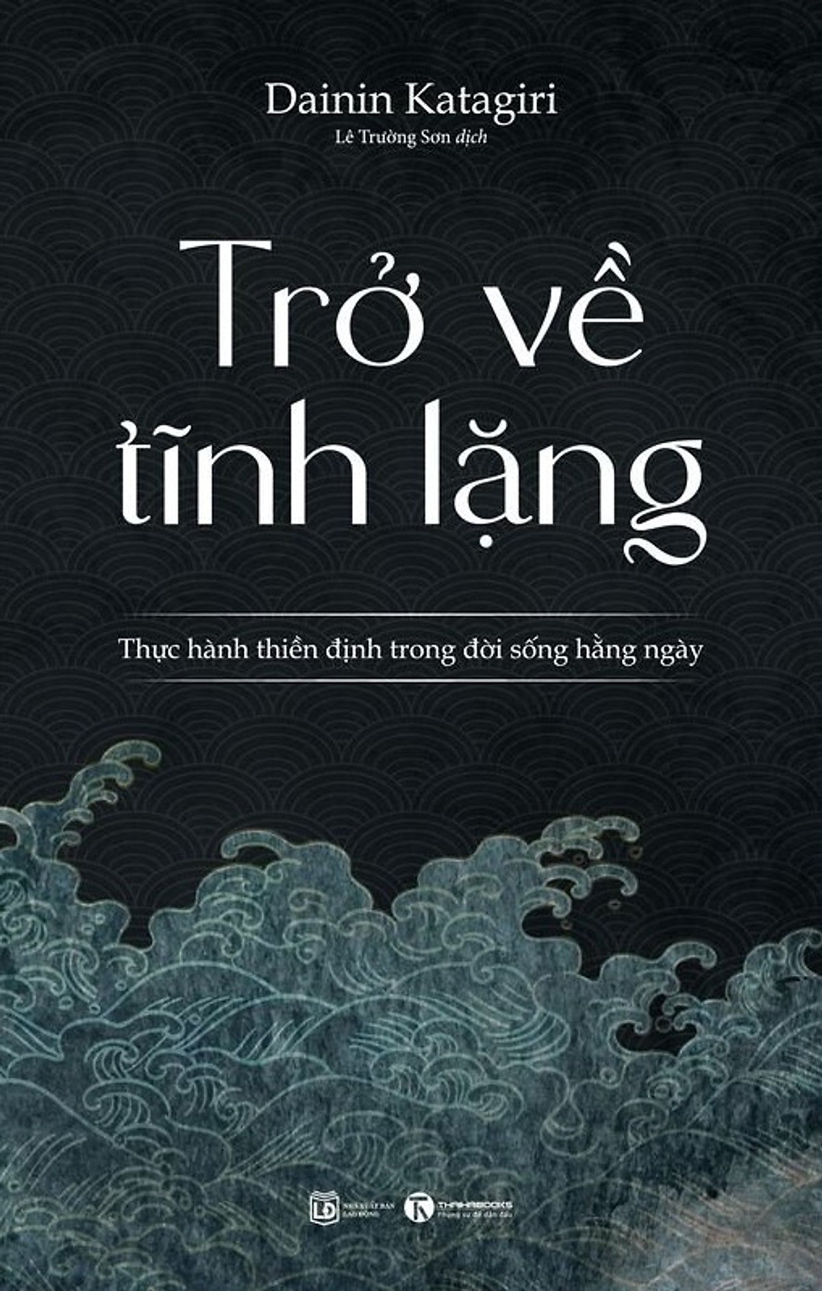 Trở Về Tĩnh Lặng