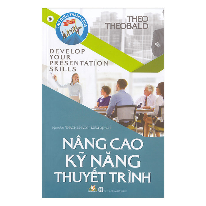 Nâng Cao Kỹ Năng Thuyết Trình